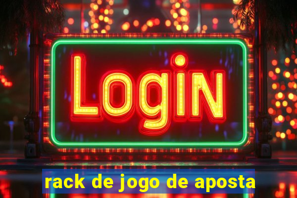 rack de jogo de aposta